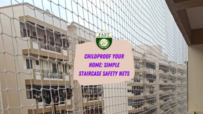Childproof Your Home: Simple Staircase Safety Netting
