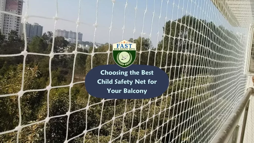 Choosing the Best Child Safety Net for Your Balcony