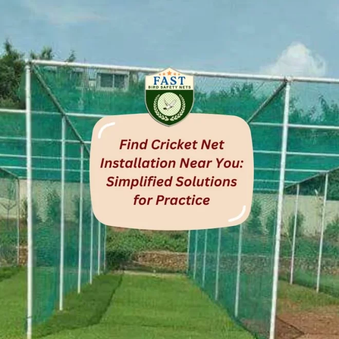 Find Cricket Net Installation Near You: Simplified Solutions for Practice