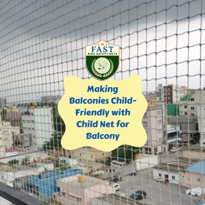 Making Balconies Child-Friendly with Child Net for Balcony
