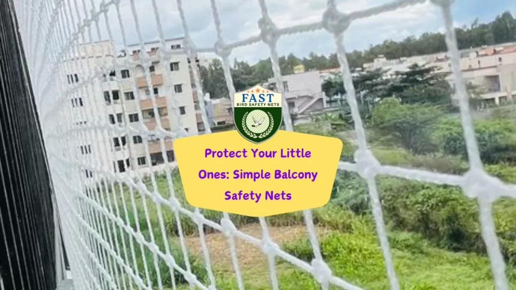 Protect Your Little Ones: Simple Balcony Safety Nets