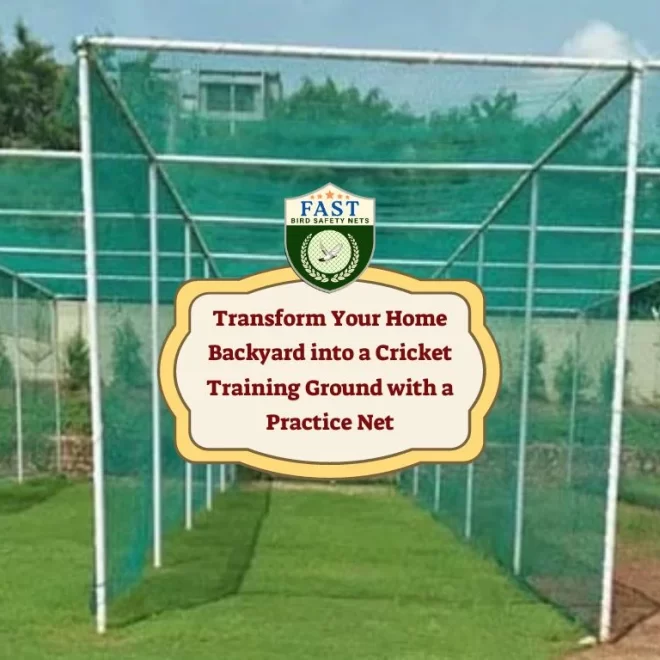 Transform Your Home Backyard into a Cricket Training Ground with a Practice Net