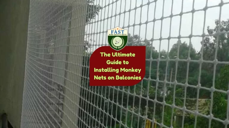 The Ultimate Guide to Installing Monkey Nets on Balconies