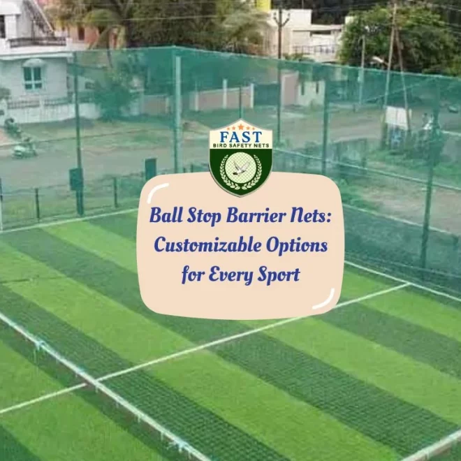 Ball Stop Barrier Nets: Customizable Options for Every Sport