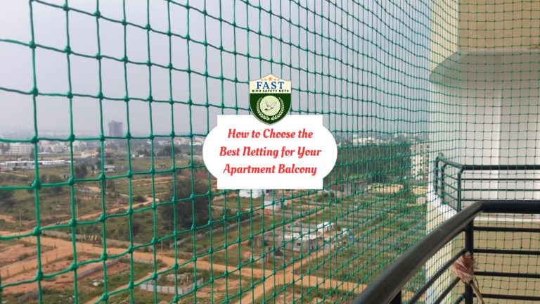 How to Choose the Best Netting for Your Apartment Balcony