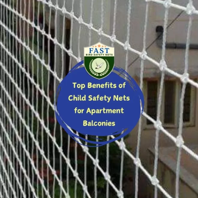 Top Benefits of Child Safety Nets for Apartment Balconies
