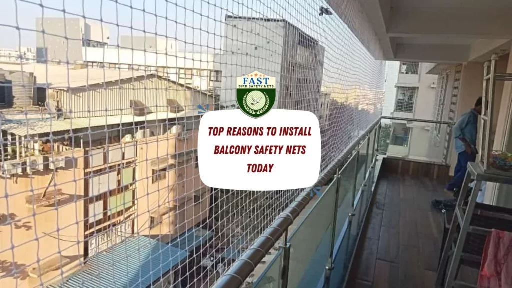 Top Reasons to Install Balcony Safety Nets Today